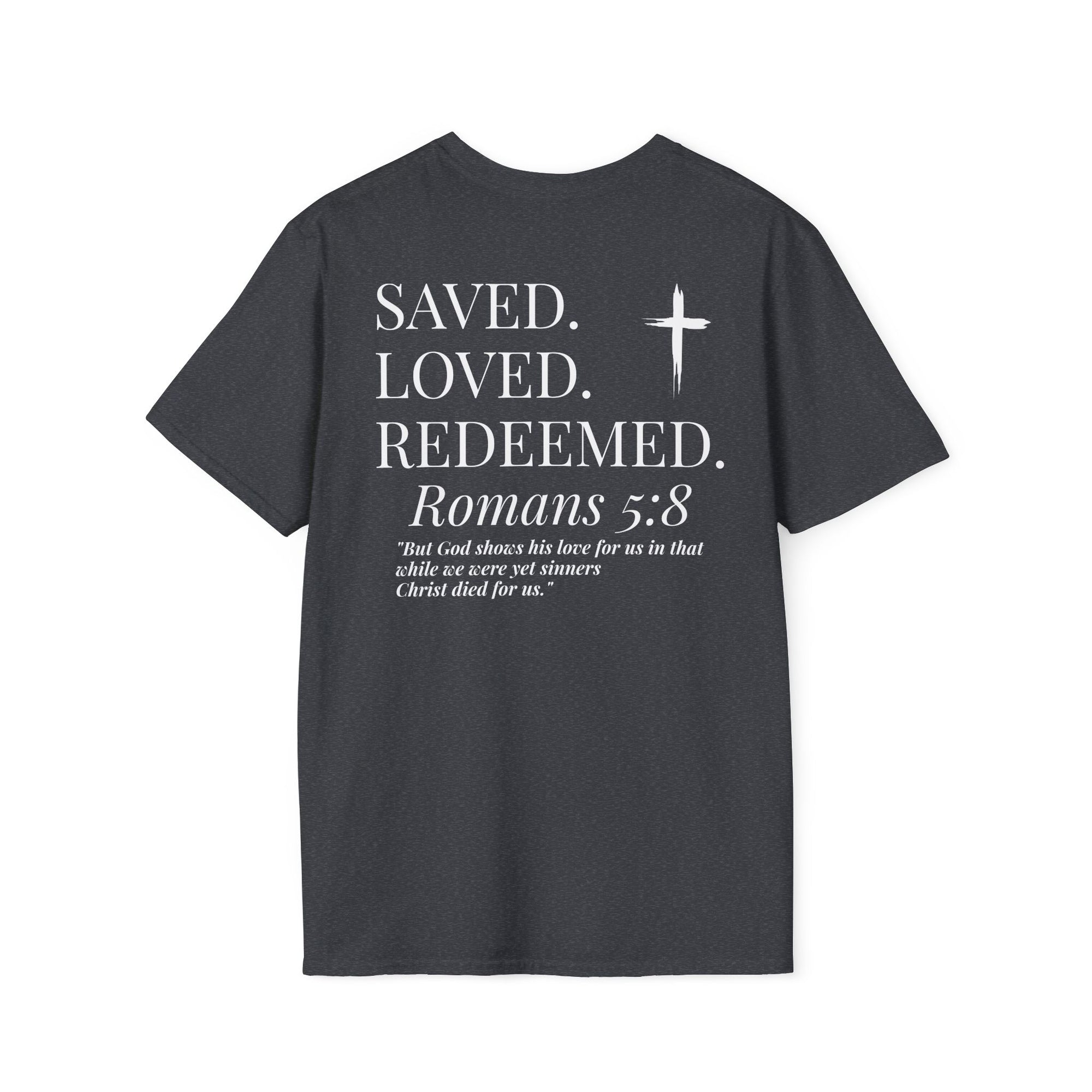 Unisex Romans 5:8 T-Shirt
