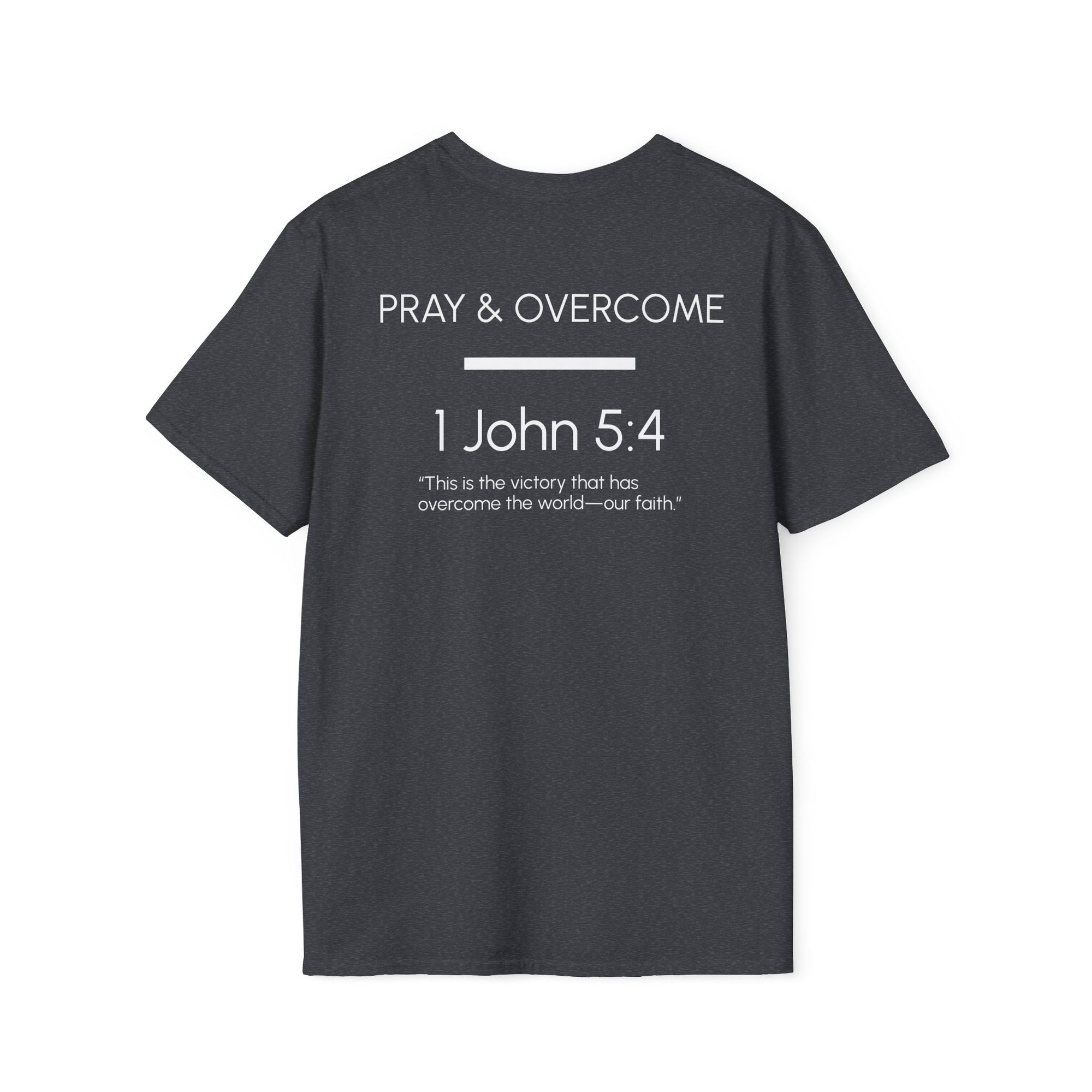 Unisex Pray & Overcome T-Shirt